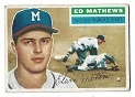 1956 Eddie Mathews (HOF) Topps Baseball Card -