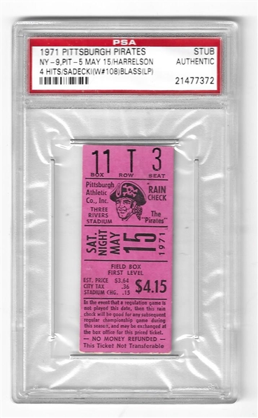 1971 Pittsburgh Pirates vs. NY Mets Ticket - 5/15/71 at Three Rivers Stadium - PSA Graded Authentic